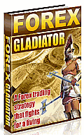 Forex Gladiator Strategy